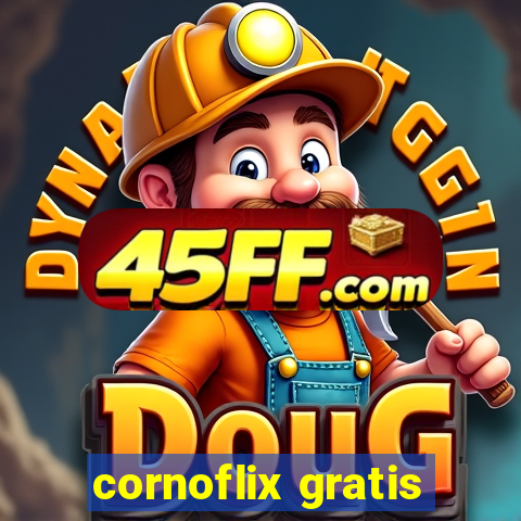 cornoflix gratis